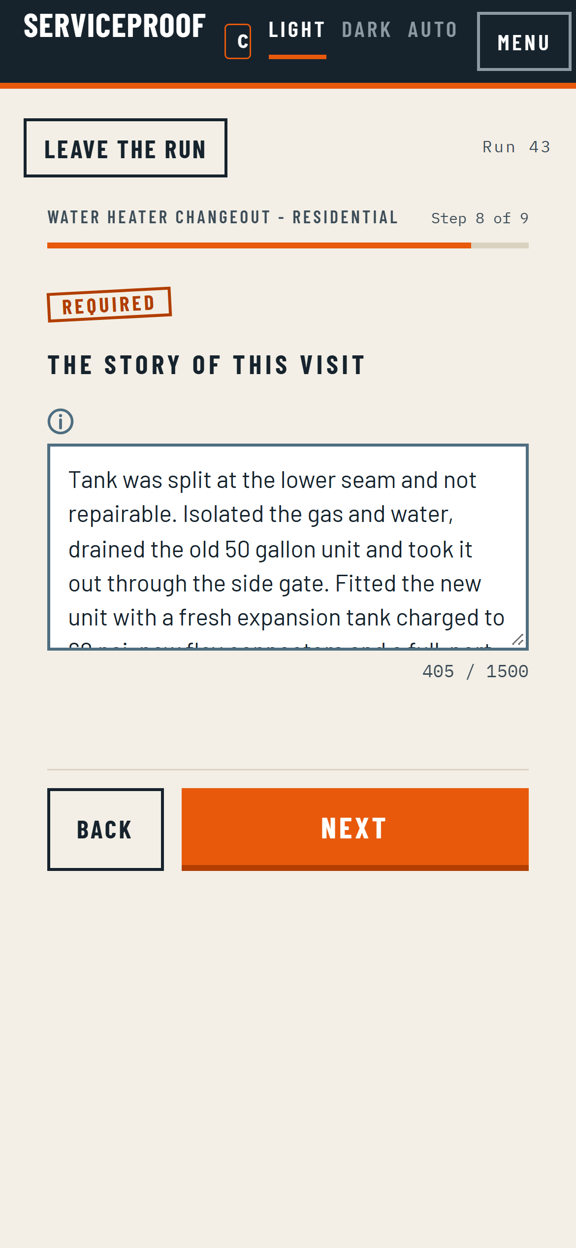 A long-form step where the technician writes the story of the visit in their own words.